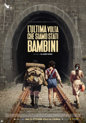 Locandina di L'ultima volta che siamo stati bambini